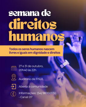 FISUL promove Semana de Direitos Humanos com programação aberta à comunidade 